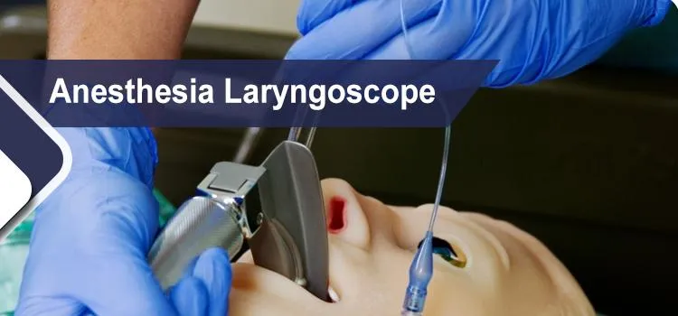 Anesthesia Laryngoscope Set