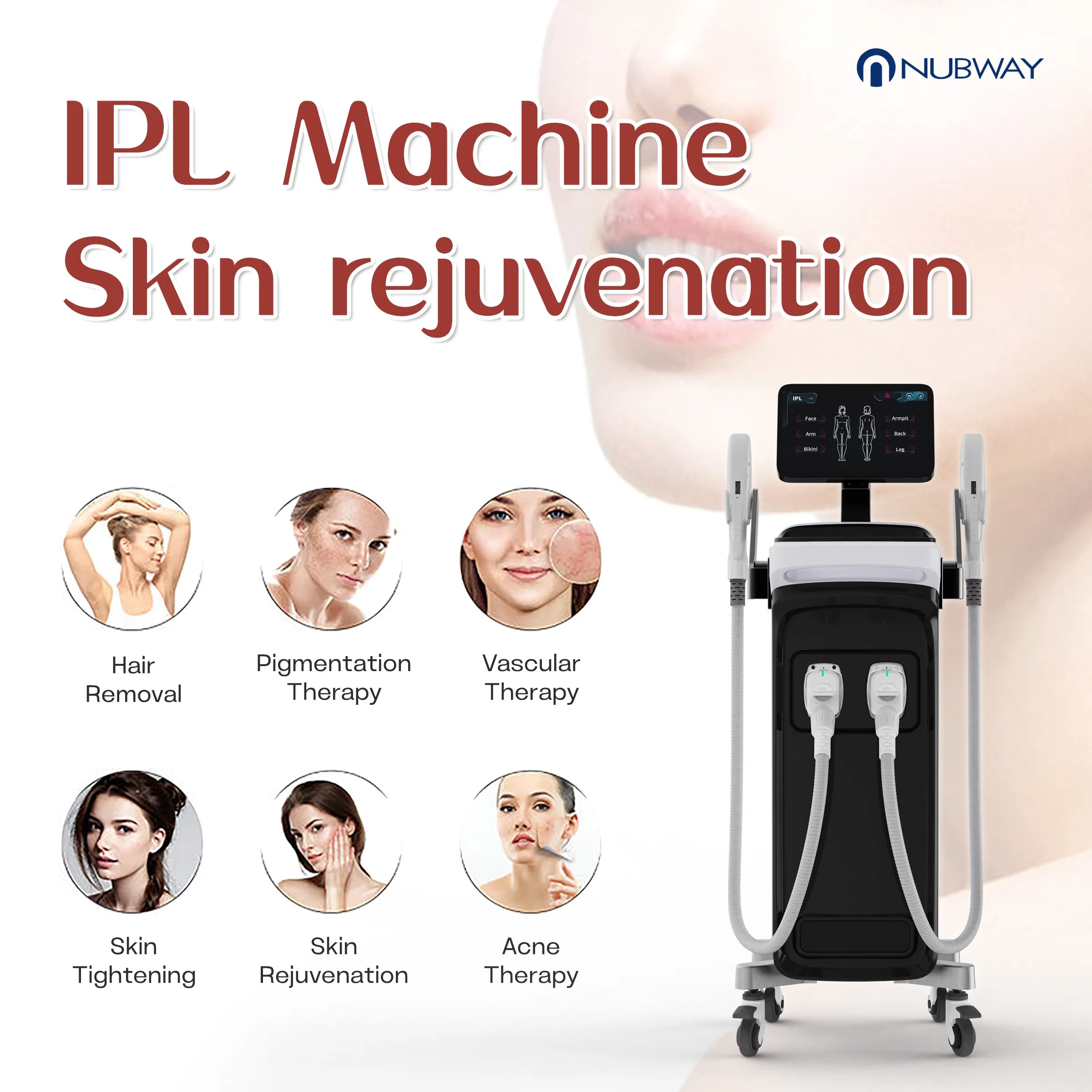 Nubway High Quality Medical 3000W E Light Acne Treatment Skin Rejuvenation Opt IPL Hair Removal Machine with Two Different Spot Sizes