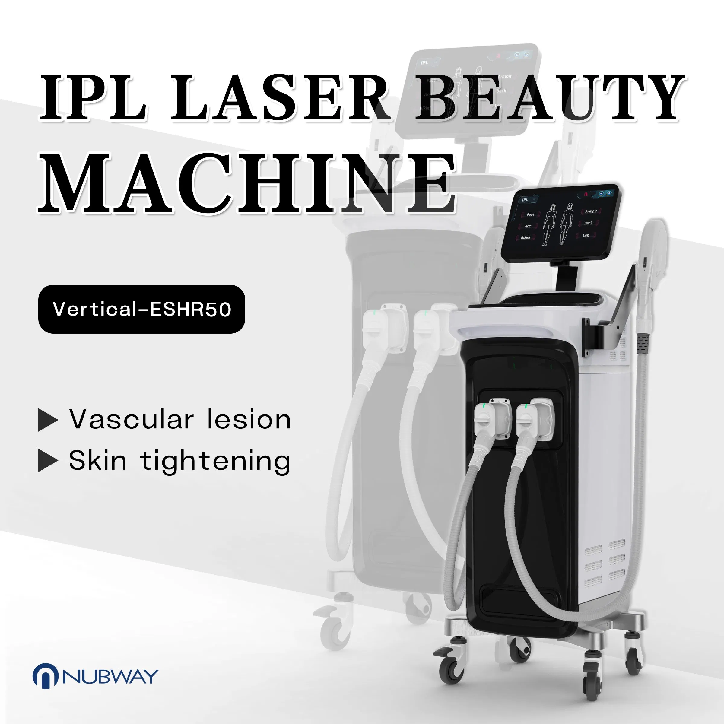 Nubway High Quality Medical 3000W E Light Acne Treatment Skin Rejuvenation Opt IPL Hair Removal Machine with Two Different Spot Sizes