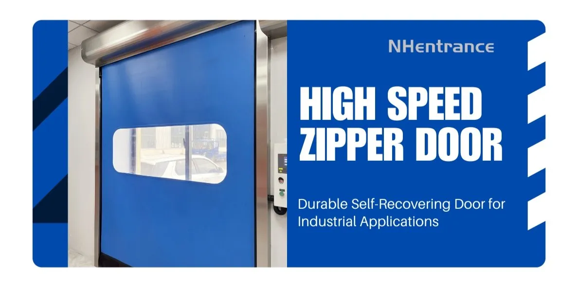 High Speed Zipper Door Banner