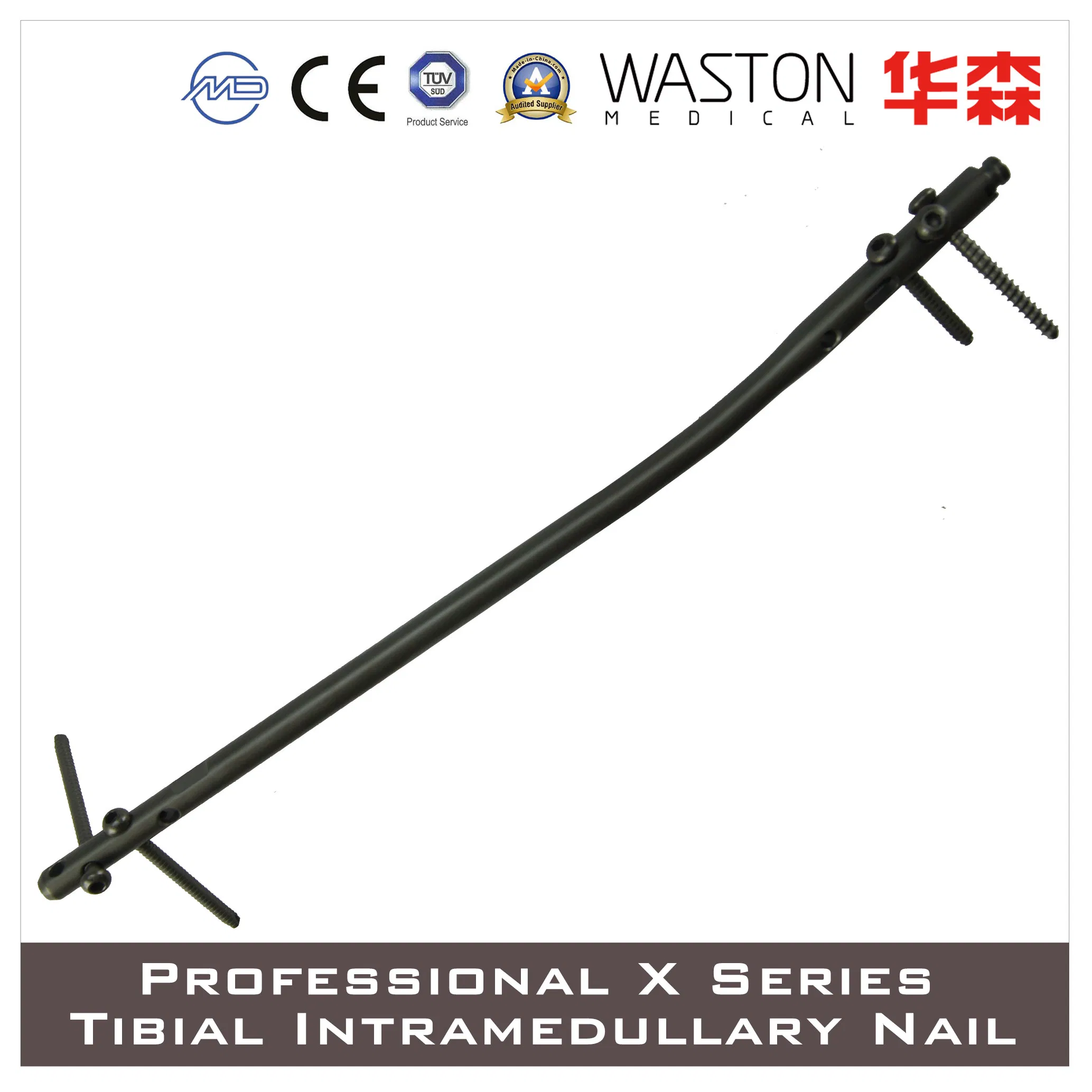 Professional X Series Tibial, Interlocking Implant, Orthopedic, Intramedullary Nail