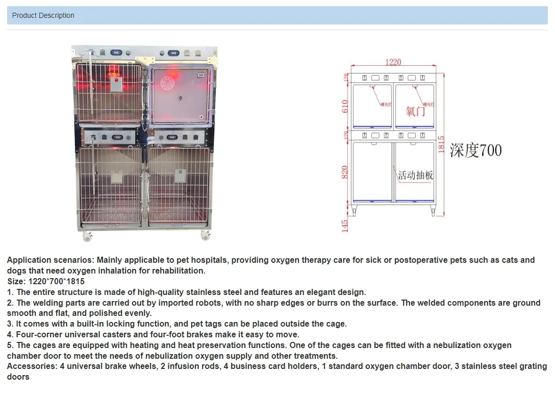 Infrared Heated 4-Bay Oxygen Cage