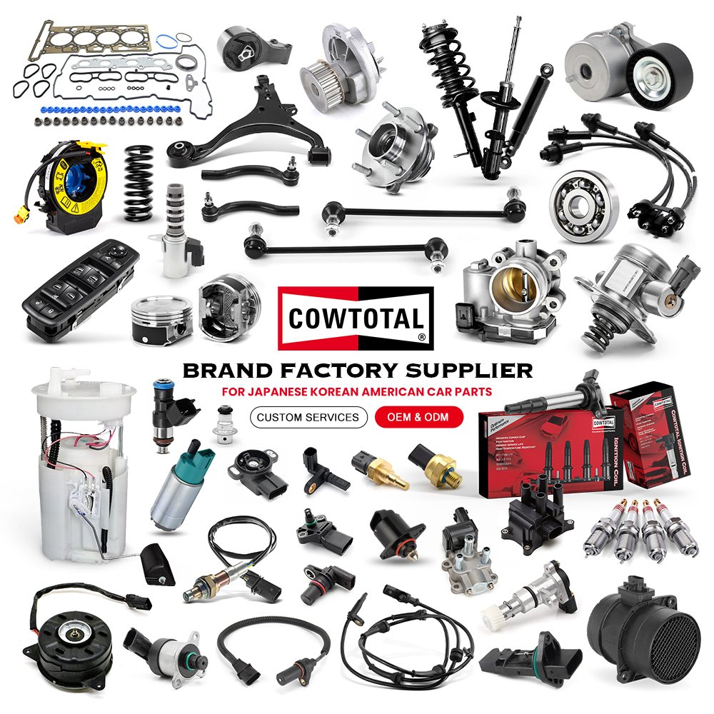 Cowtotal Brand Factory Wholesale Price Auto Spare Parts for Japanese Car Toyota Nissan Mazda Mitsubishi Honda Hyundai KIA Suzuki Ford Chevrolet VW