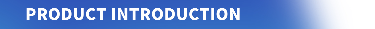 Product Introduction