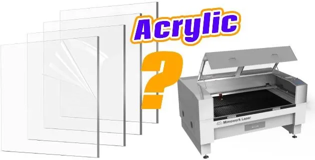 Types of Acrylic for Laser Cutting